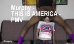 Film Bokep MORPHY - THIS IS AMERICA - PMV gratis