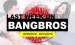 Nonton video bokep HD Last Week On BANGBROS.COM: 02/09& hot