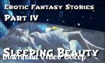Video bokep Cerita Fantasi Fantasi 4 Sleeping Beauty gratis