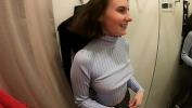 Bokep 3GP Real sex public blowjob in fitting room Darcy Dark trying on lingerie comma sex in a public place comma big natural breasts and big ass terbaik